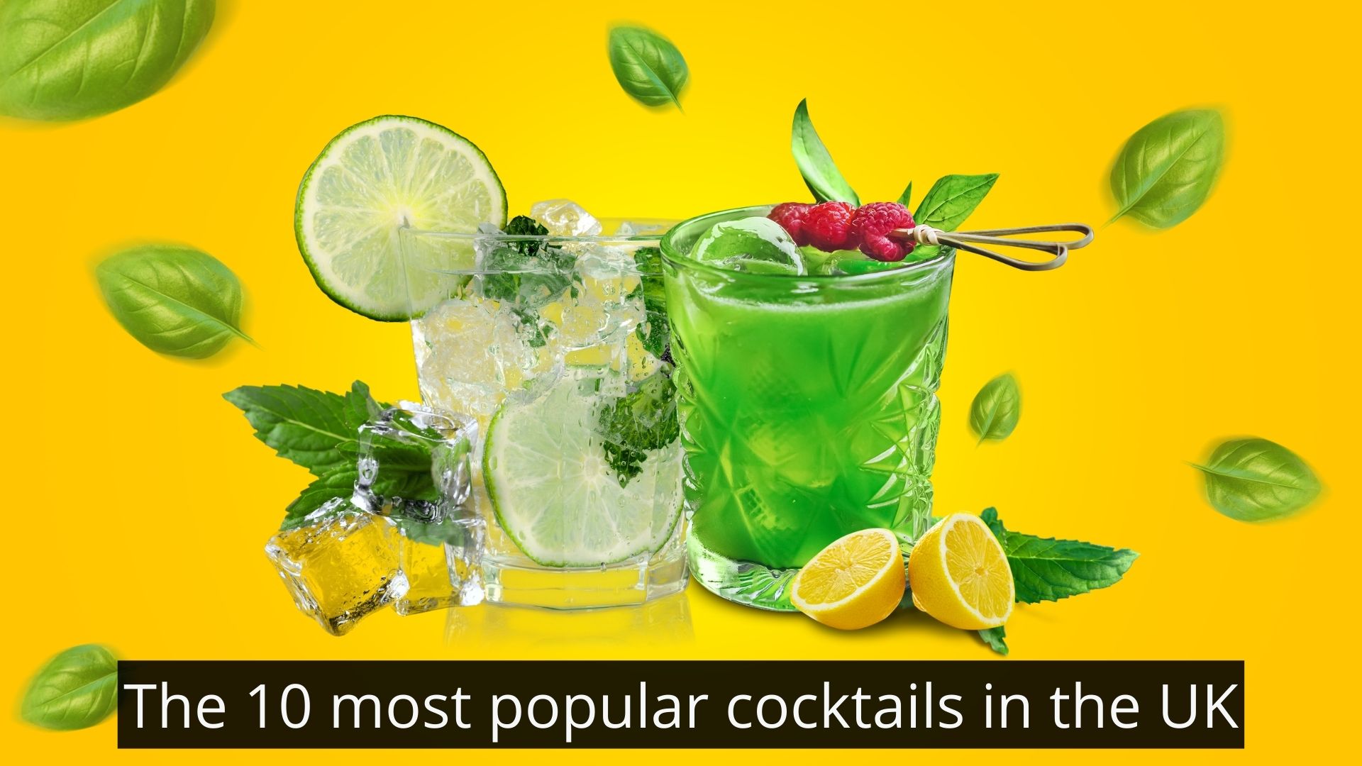 The 10 most popular cocktails in the UK