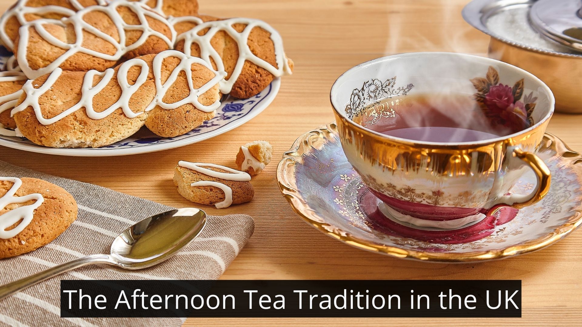 the afternoon tea tradition in the UK