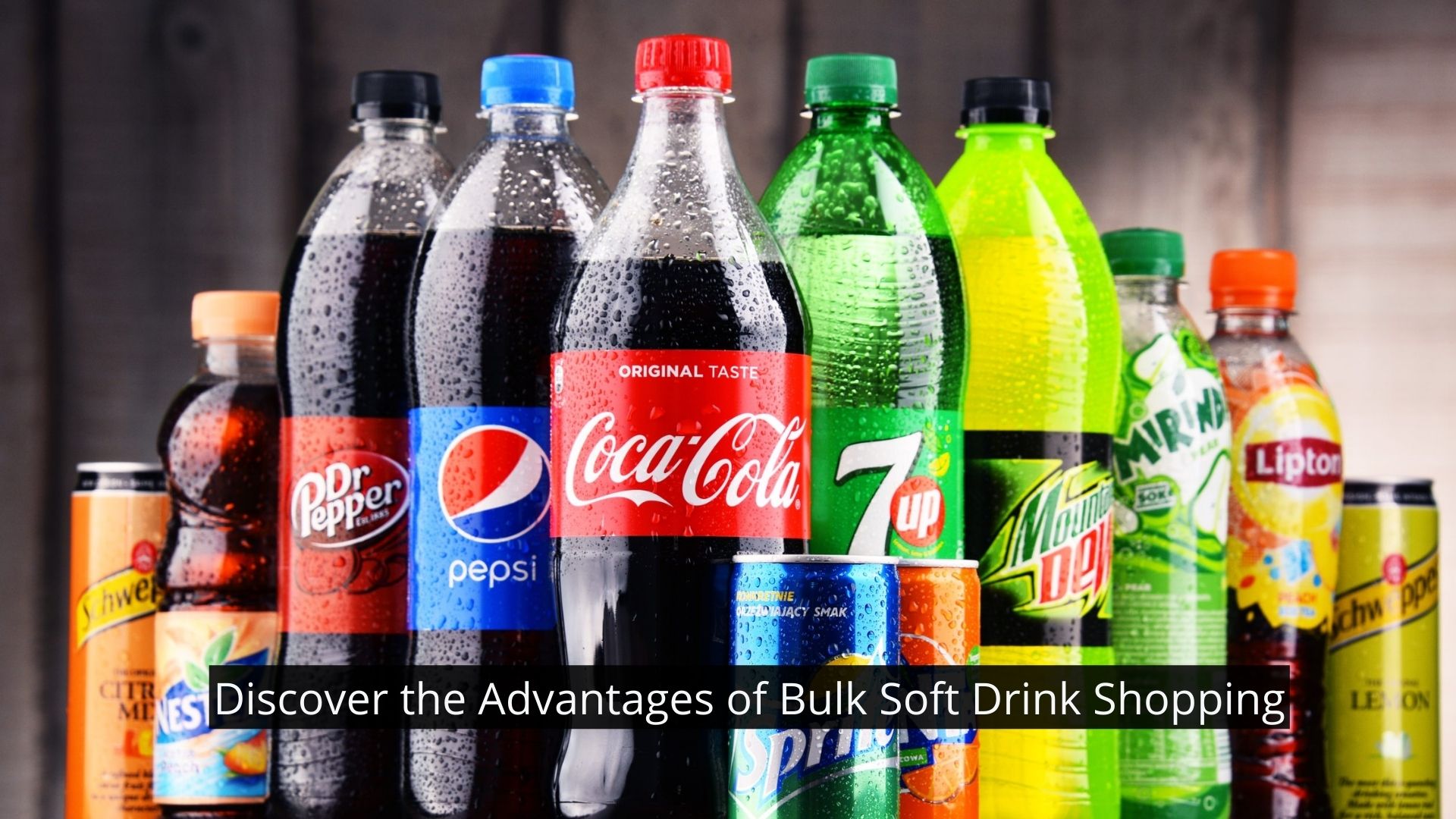 Discover the Advantages of Bulk Soft Drink Shopping
